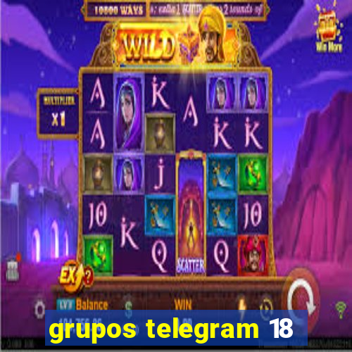 grupos telegram 18